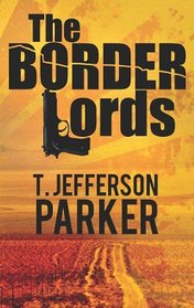 The Border Lords (Center Point Platinum Mystery (Large Print))