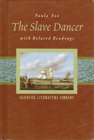 The Slave Dancer with Related Readings
