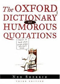 Oxford Dictionary of Humorous Quotations