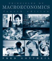Study Guide to accompany Gottheil, Principles of Macroeconomics, 4e