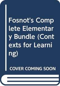 Fosnot's Complete Elementary Bundle (Contexts for Learning)