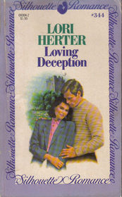 Loving Deception (Silhouette Romance, No 344)