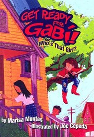 Who's That Girl? (Get Ready for Gabi)