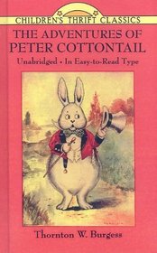 Adventures Of Peter Cottontail (Turtleback School & Library Binding Edition) (Dover Children's Thrift Classics (Prebound))