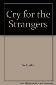 Cry for the Strangers