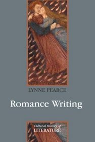 Romance Writing (PCHL-Polity Cultural History of Literature)
