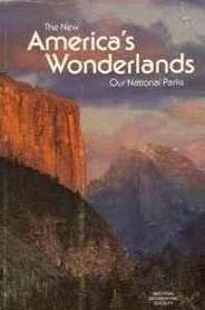 The New America's Wonderlands: Our National Parks (World in Color)