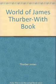 World of James Thurber-With Book