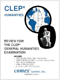 Review for Clep* General Humanities Examination: Complete Review for the New Examination