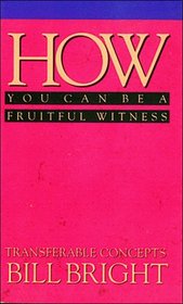 How You Can Be a Fruitful Witness (Transferable Concepts)