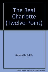 The Real Charlotte (Twelve-Point)