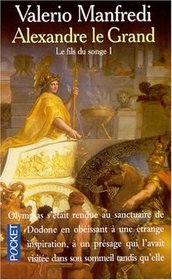Alexandre le Grand, tome 1