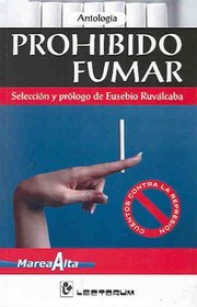 Prohibido fumar (Spanish Edition)