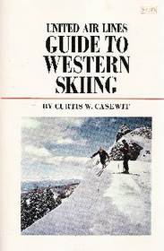 United Air Lines Guide To Western Skiing