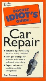 Complete Idiot's Guide To Car Repair (The Complete Idiot's Guide)