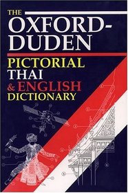 The Oxford-Duden Pictorial Thai  English Dictionary