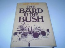 The bard in the bush