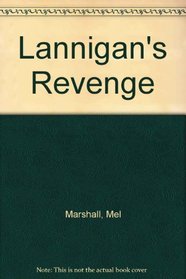 Lannigan's Revenge
