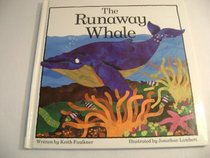 Runaway Whale