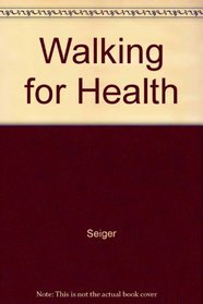 Walking for Health