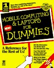 Mobile Computing & Laptops for Dummies