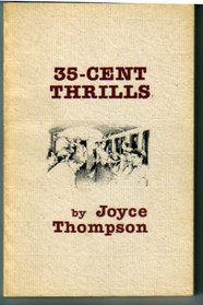 35-Cent Thrills