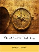 Verlorene Leute ... (German Edition)