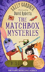 The Matchbox Mysteries (The Fairy Detective Agency)