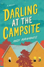 Darling at the Campsite: A Novel