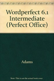 Wordperfect 6.1 Intermediate (Perfect Office)