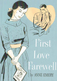 First Love Farewell (Pat Marlowe, Bk 3)
