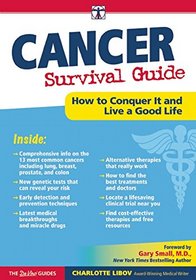 Cancer Survival Guide: How to Conquer this Disease and Live a Good Life (The DaVinci Guides)