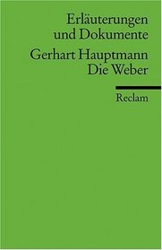 Erlauterungen Die Weber (German Edition)