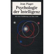 Psychologie der Intelligenz.