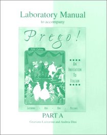 Laboratory Manual (Part A) to accompany Prego! An Invitation to Italian