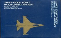 Major combat aircraft (Jane's pocket book ; 2)