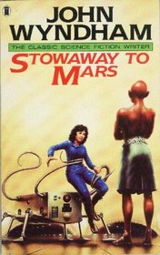 Stowaway to Mars: (Formerly Planet Plane)