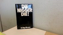 Die Nigger Die!