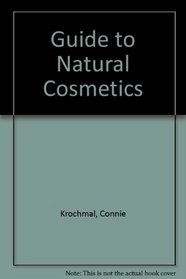 Guide to Natural Cosmetics