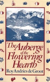 The Auberge of the Flowering Hearth