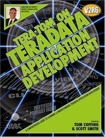 Tera-Tom on Teradata Application Development