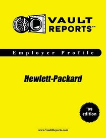 Hewlett-Packard: The VaultReports.com Employer Profile for Job Seekers