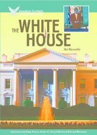 The White House (American Symbols & Their Meanings)