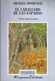 El caballero de las espadas (Futuropolis) (Spanish Edition)