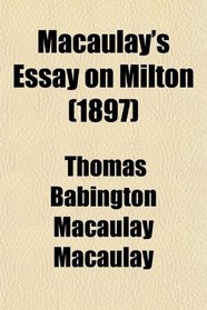 Macaulay's Essay on Milton (1897)