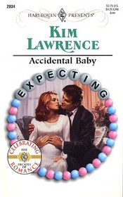 Accidental Baby (Expecting!) (Harlequin Presents, No 2034)
