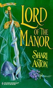 Lord of the Manor (Harlequin Historical, No 434)