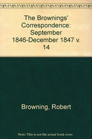 The Brownings' Correspondence (v. 14)