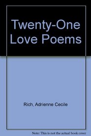 Twenty-One Love Poems