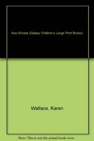 Creakie Hall: Ace Ghosts (Galaxy Children's Large Print)